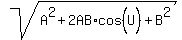 sqrt%28A%5E2%2B2AB%2Acos%5E%22%22%28U%29%2BB%5E2%29