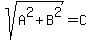 sqrt%28A%5E2%2BB%5E2%29=C