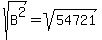 sqrt%28B%5E2%29=sqrt%2854721%29