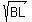 sqrt%28BL%29