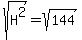 sqrt%28H%5E2%29+=+sqrt%28144%29