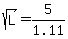 sqrt%28L%29+=+5%2F1.11