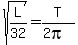 sqrt%28L%2F32%29=T%2F%282pi%29