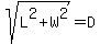 sqrt%28L%5E2%2BW%5E2%29=D