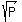 sqrt%28P%29