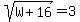 sqrt%28W%2B16%29=3