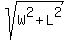 sqrt%28W%5E2+%2B+L%5E2%29