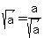 sqrt%28a%29=a%2Fsqrt%28a%29