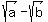 sqrt%28a%29-sqrt%28b%29