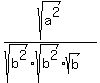 sqrt%28a%5E2%29%2F%28sqrt%28b%5E2%29%2Asqrt%28b%5E2%29%2Asqrt%28b%29%29