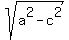 sqrt%28a%5E2-c%5E2%29