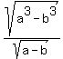 sqrt%28a%5E3+-+b%5E3%29+%2F+sqrt%28a-b%29