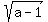 sqrt%28a-1%29