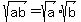 sqrt%28ab%29=sqrt%28a%29sqrt%28b%29