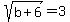 sqrt%28b%2B6%29+=+3