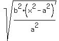 sqrt%28b%5E2%28x%5E2-a%5E2%29%2Fa%5E2%29