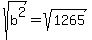 sqrt%28b%5E2%29=sqrt%281265%29