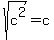 sqrt%28c%5E2%29+=+c
