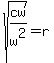 sqrt%28cw%2Fw%5E2%29=+r