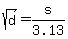 sqrt%28d%29+=+s%2F3.13