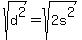 sqrt%28d%5E2%29=sqrt%282s%5E2%29