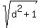 sqrt%28d%5E2%2B1%29