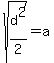 sqrt%28d%5E2%2F2%29=a