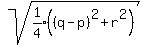 sqrt%28expr%281%2F4%29%28%28q-p%29%5E2%2Br%5E2%29%29