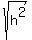 sqrt%28h%5E2%29