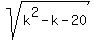 sqrt%28k%5E2-k-20%29