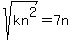 sqrt%28kn%5E2%29=7n