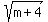 sqrt%28m%2B4%29