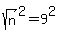 sqrt%28n%29%5E2=9%5E2