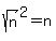 sqrt%28n%29%5E2=n