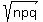 sqrt%28npq%29