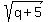 sqrt%28q%2B5%29