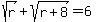 sqrt%28r%29%2B+sqrt%28r%2B8%29=6