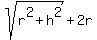 sqrt%28r%5E2%2Bh%5E2%29+%2B+2r