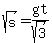 sqrt%28s%29=gt%2Fsqrt%283%29%29