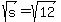 sqrt%28s%29+=+sqrt%2812%29
