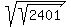 sqrt%28sqrt%282401%29%29