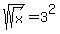 sqrt%28sqrt%28x%29%29+=+3%5E2