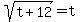 sqrt%28t%2B12%29=t
