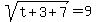 sqrt%28t%2B3%2B7%29=9