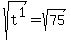 sqrt%28t%5E1%29+=+sqrt%2875%29