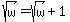 sqrt%28w%29=sqrt%28w%29%2B1