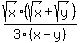 sqrt%28x%29%28sqrt%28x%29%2Bsqrt%28y%29%29%2F3%28x-y%29