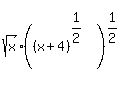 sqrt%28x%29%2A%28%28x%2B4%29%5E%281%2F2%29%29%5E%281%2F2%29