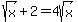 sqrt%28x%29%2B2+=+4sqrt%28x%29