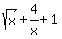 sqrt%28x%29%2B4%2Fx%2B1